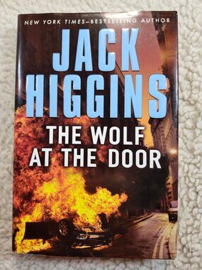 Jack Higgins The Wolf at the Door Hardcover DJ Putnam 2010 Thriller Novel Book